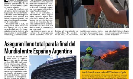Portada RCG Nacional e Internacional [17 de julio de 2026] A la cárcel Ernesto Ruffo, acusado de tráfico de combustible; aseguran lleno total para la final del Mundial entre España y Argentina y más…