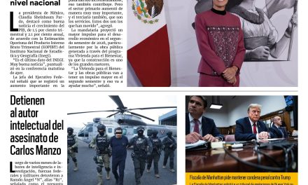 Portada RCG Nacional e Internacional [31 de julio de 2026] Presidenta Claudia Sheinbaum destaca crecimiento del PIB; detienen al autor intelectual del asesinato de Carlos Manzo y más…