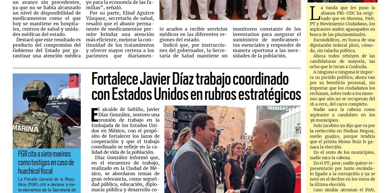 Portada RCG Media [31 de julio de 2026] Mantiene Coahuila abasto histórico de medicamentos; fortalece Javier Díaz trabajo coordinado con Estados Unidos en rubros estratégicos y más…