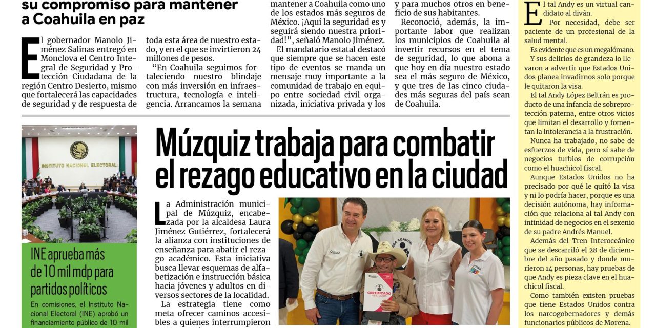 Portada RCG Carbonífera [18 de agosto de 2026] Inauguran Centro Integral de Seguridad y Protección Ciudadana en la región Centro; Múzquiz trabaja para combatir el rezago educativo en la ciudad y más…