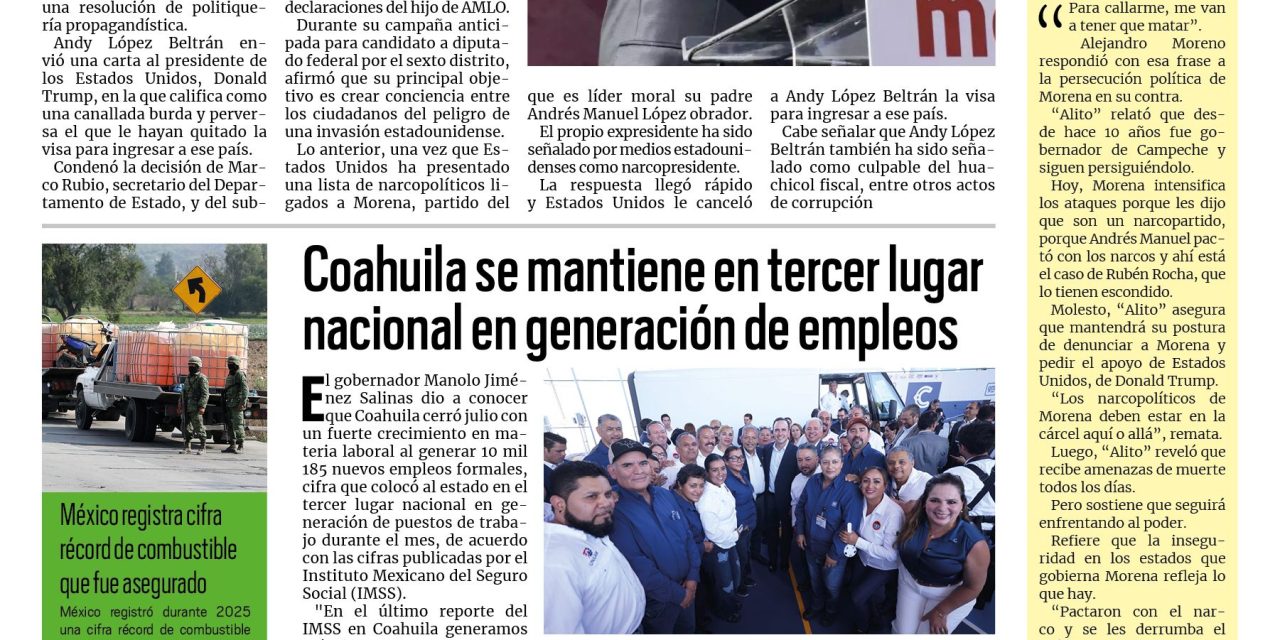 Portada RCG Centro [14 de agosto de 2026] EE. UU. le cancela la visa a Andy por huachicol; Coahuila se mantiene en tercer lugar nacional en generación de empleos y más…