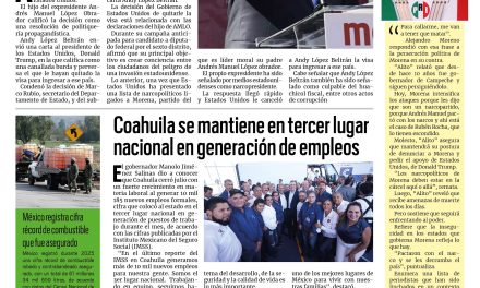 Portada RCG Centro [14 de agosto de 2026] EE. UU. le cancela la visa a Andy por huachicol; Coahuila se mantiene en tercer lugar nacional en generación de empleos y más…
