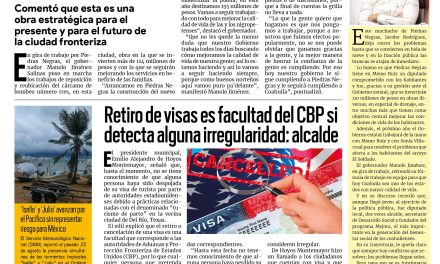 Portada RCG Fronteriza [26 de agosto de 2026] Llega Manolo Jiménez a Piedras Negras con inversión millonaria para obras de drenaje; retiro de visas es facultad del CBP si detecta alguna irregularidad y más…