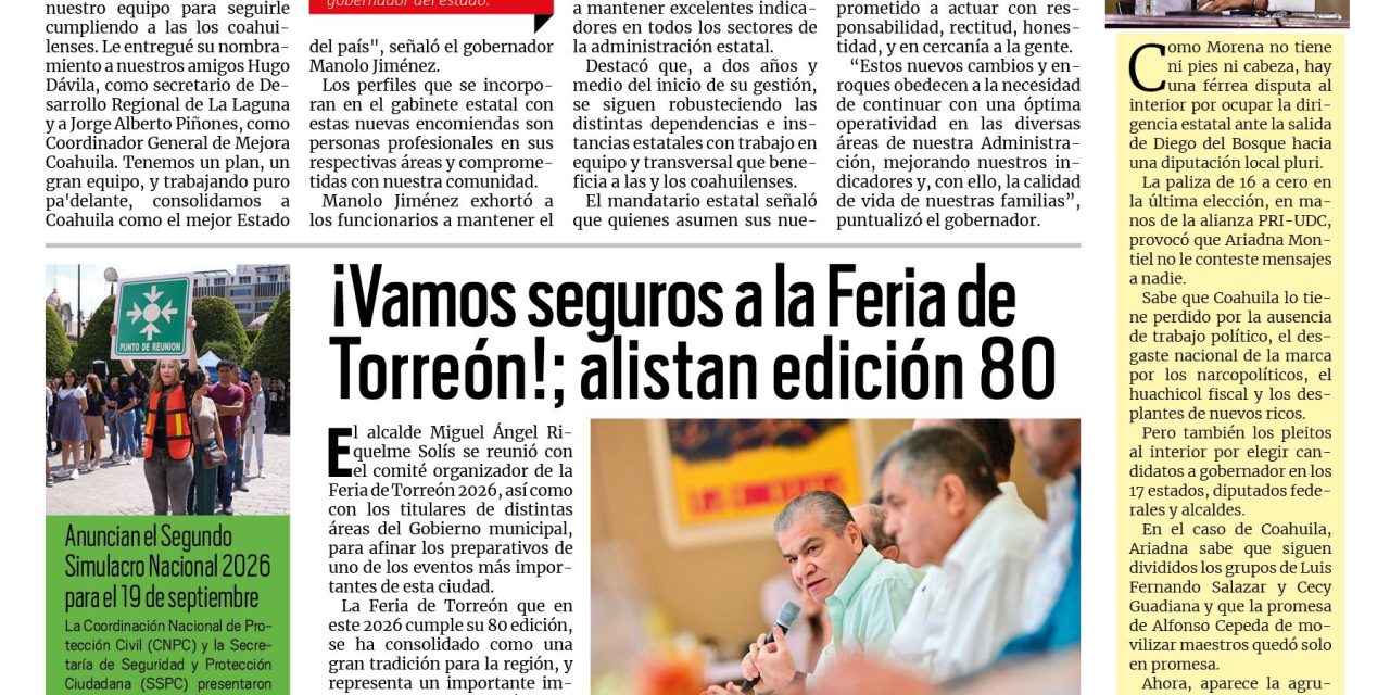 Portada RCG Lagunera [6 de agosto de 2026] Manolo Jiménez fortalece su gabinete con nuevos nombramientos; ¡Vamos seguros! A la Feria de Torreón; alistan edición 80 y más…