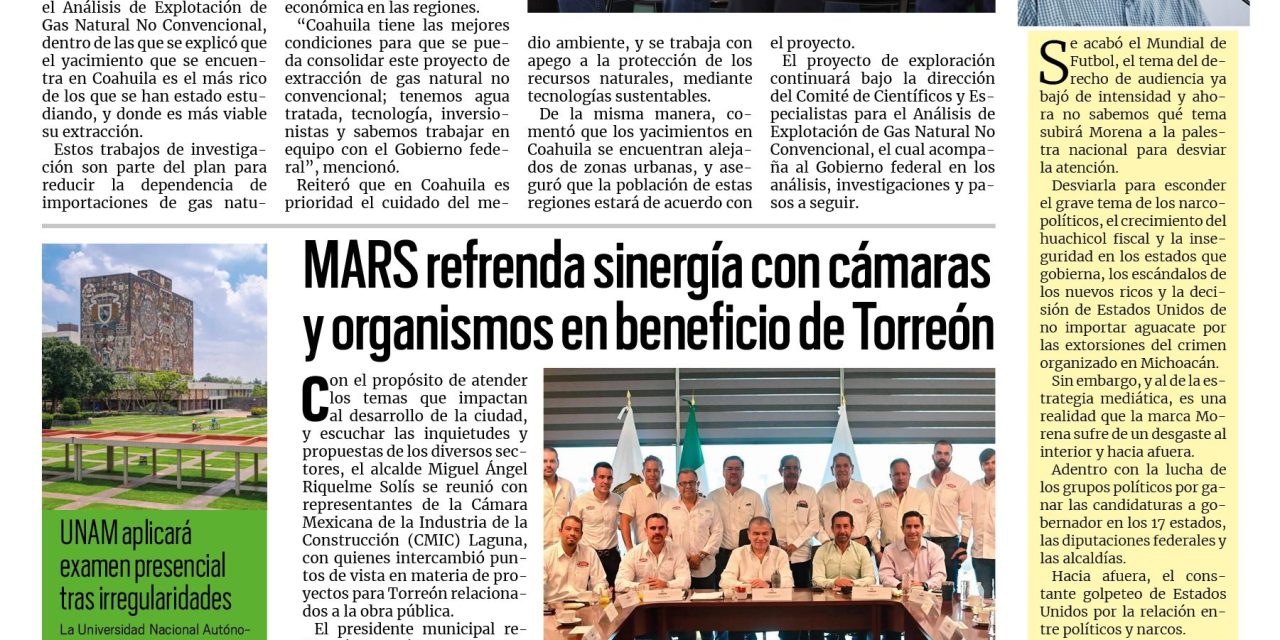 Portada RCG Lagunera [ 7 de agosto de 2026] Estamos listos para potencializar el gas en Coahuila: Manolo Jiménez; MARS refrenda sinergía con cámaras y organismos en beneficio del desarrollo de Torreón y más…