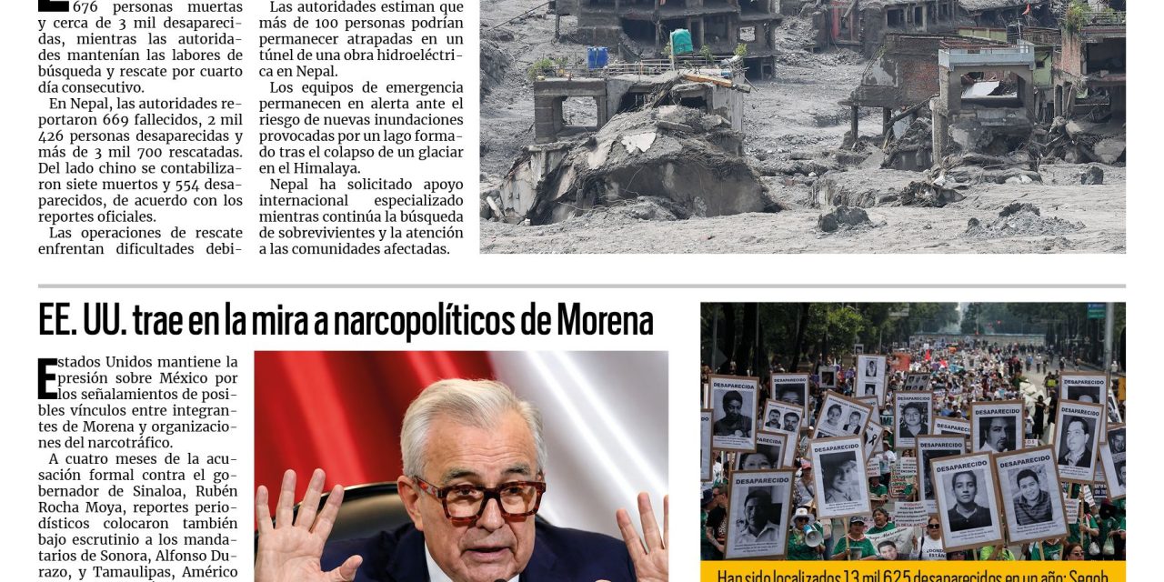 Portada RCG Nacional e Internacional [30 de agosto de 2026] Suman casi 700 muertos en Nepal por desborde de río; EE. UU. trae en la mira a narcopolíticos de Morena y más…