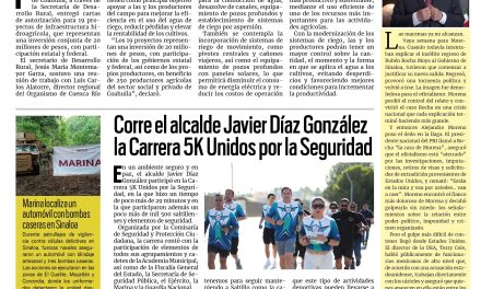 Portada RCG Media [24 de agosto de 2026] Impulsa Coahuila y Conagua proyectos hidroagrícolas en la entidad; corre el alcalde Javier Díaz González la Carrera 5K Unidos por la Seguridad y más…