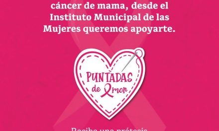Instituto Municipal de las Mujeres pone a disposición prótesis mamarias artesanales