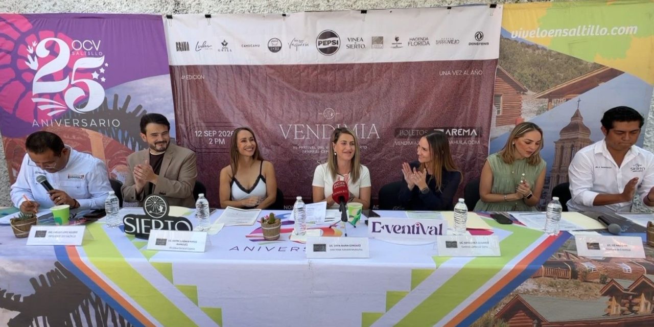 Invitan a cuarta Vendimia Sierto en el municipio de General Cepeda