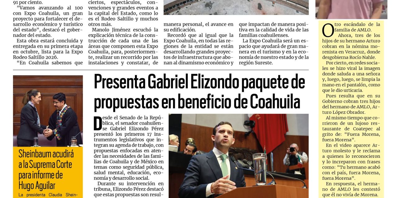 Portada RCG Centro [3 de septiembre de 2026] ‘Expo Coahuila fortalecerá el desarrollo económico y turístico’; presenta Gabriel Elizondo paquete de propuestas en beneficio de Coahuila y más…