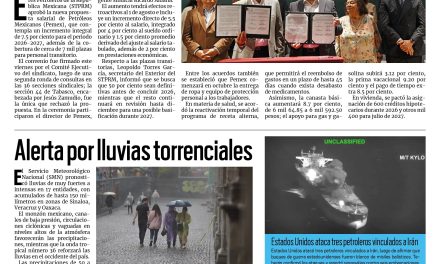 Portada RCG Nacional e Internacional [6 de septiembre de 2026] Acuerdan Pemex y sindicato alza de 7.5% en salarios; Alerta por lluvias torrenciales y más…