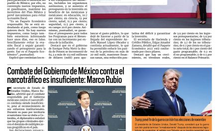 Portada RCG Nacional e Internacional [10 de septiembre de 2026] Paquete Económico 2027 es responsable y sin nuevos impuestos: Sheinbaum; combate de México contra el narcotráfico es insuficiente: Marco Rubio y más…