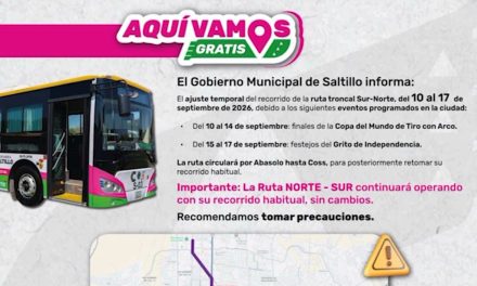 Anuncia Gobierno de Saltillo ajuste temporal en ruta troncal Sur-Norte de ‘Aquí Vamos Gratis’