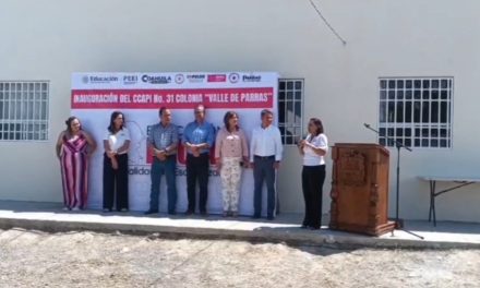 Inauguran en Parras el CCAPI 31