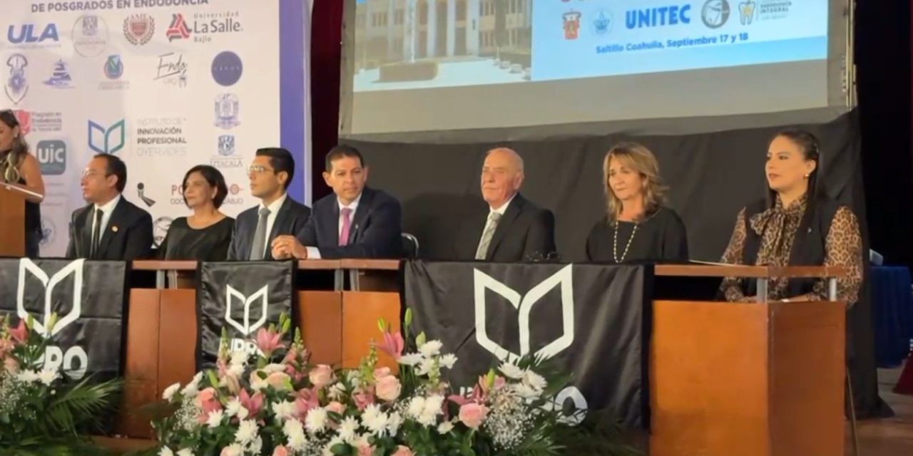 Saltillo sede de encuentro nacional de posgrados en Endodoncia