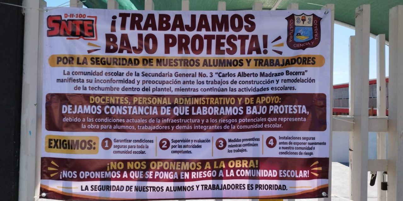 Más de 60 maestros de la Secundaria Número 3 en Ramos Arizpe trabajan bajo protesta