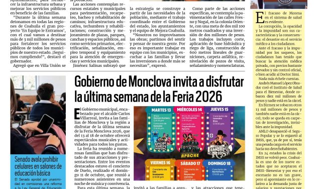 Portada RCG Centro [13 de octubre de 2026] Proyecto ‘En Equipo le Entramos’ ya llegó a todo Coahuila: Manolo Jiménez; Gobierno de Monclova invita a disfrutar la última semana de la Feria 2026 y más…