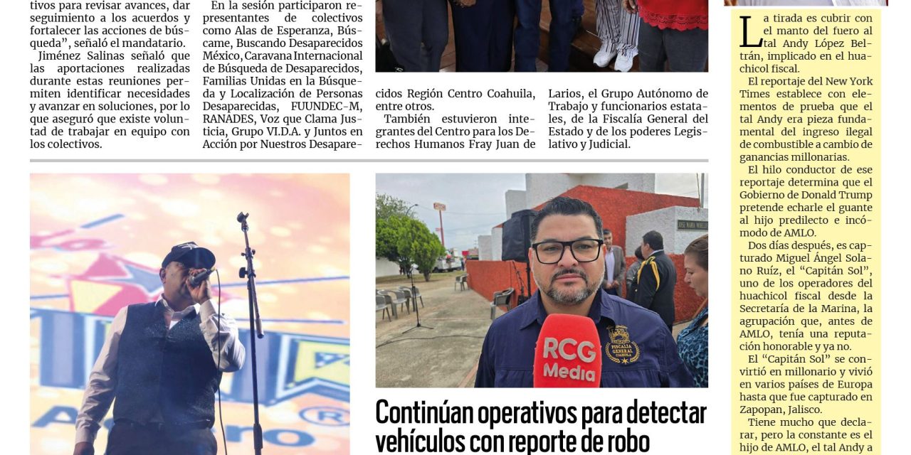 Portada RCG Fronteriza [4 de octubre de 2026] Fortalecemos coordinación con colectivos de personas desaparecidas: Manolo; Invitan a aprovechar campaña de escrituración este mes y más…