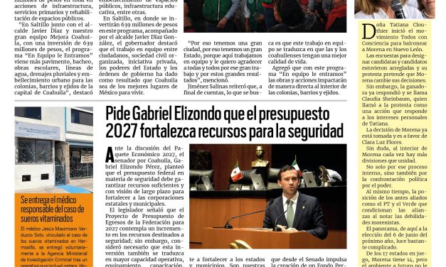 Portada RCG Fronteriza [6 de octubre de 2026] ‘En Equipo le Entramos’ con grandes obras: Manolo Jiménez; pide Gabriel Elizondo que el presupuesto 2027 fortalezca recursos para la seguridad y más…