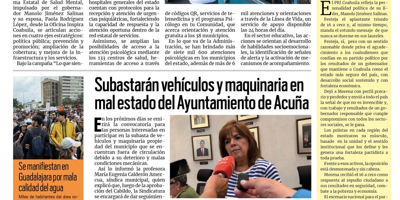 Portada RCG Fronteriza [12 de octubre de 2026] Fortalece Coahuila la atención a la salud mental en todo el estado; subastarán vehículos y maquinaria en mal estado del Ayuntamiento de Acuña y más…