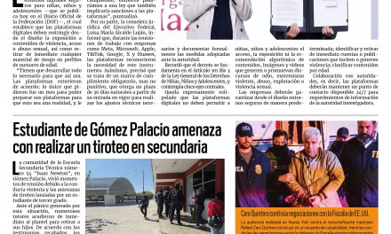 Portada RCG Nacional e Internacional [15 de octubre de 2026] Presidenta Sheinbaum firma decreto de entornos digitales seguros; estudiante de Gómez Palacio amenaza con realizar un tiroteo en secundaria y más…